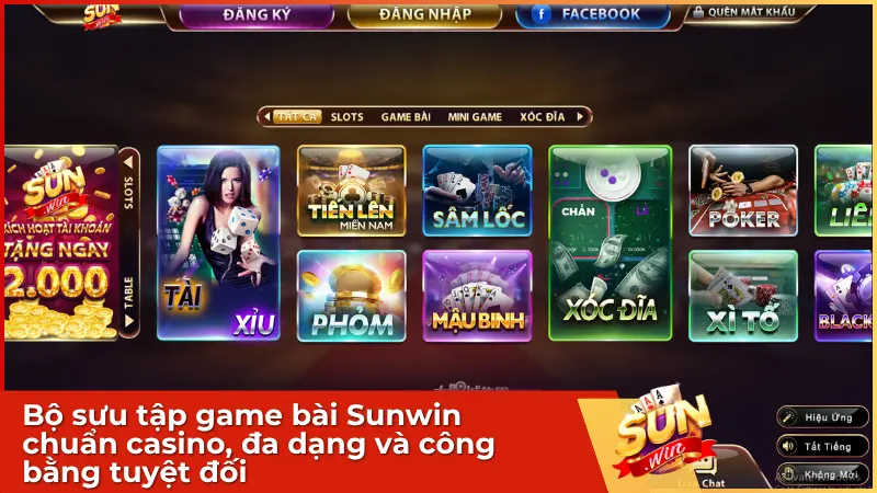 Bộ sưu tập game bài Sunwin chuẩn casino, đa dạng và công bằng tuyệt đối