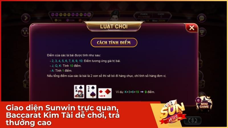 Giao diện Sunwin trực quan, Baccarat Kim Tài dễ chơi, trả thưởng cao