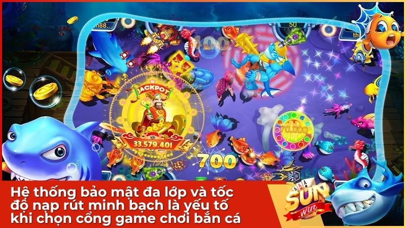 Hệ thống bảo mật đa lớp và tốc độ nạp rút minh bạch là yếu tố quan trọng khi chọn cổng game bắn cá